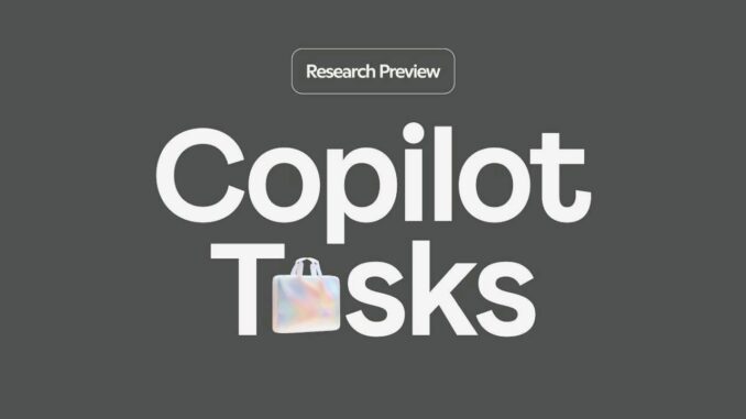 Microsoft Copilot Tasks Launch - RaillyNews