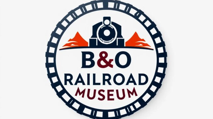 B&O Railroad Museum's New Identity and Vision - RaillyNews